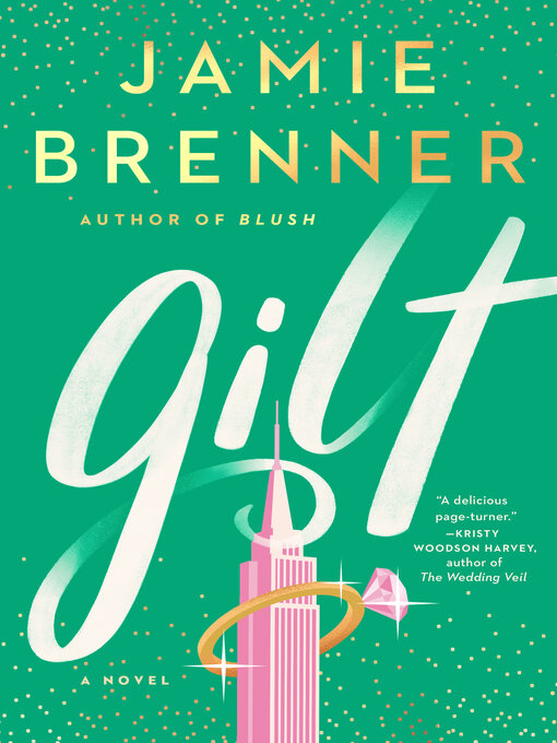 Title details for Gilt by Jamie Brenner - Wait list